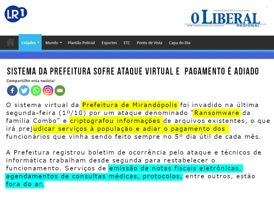 O Liberal: Ataque Ransomware à Prefeitura de Mirandópolis