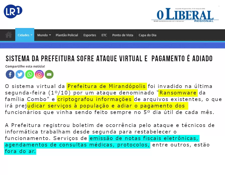 O Liberal: Ataque Ransomware à Prefeitura de Mirandópolis